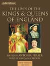 The Lives of the Kings & Queens of England